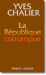 La R&eacute;publique corrompue